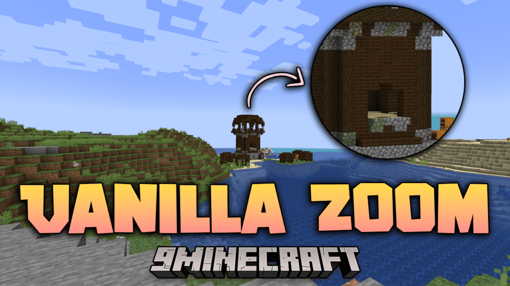 Vanilla Zoom Mod Minecraft