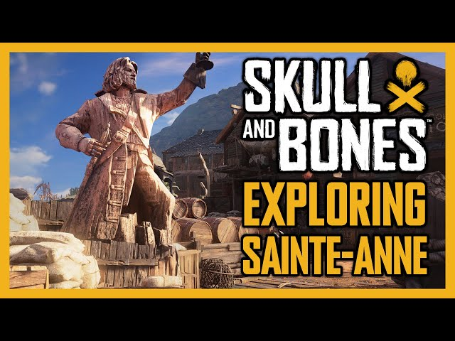 Skull and Bones Explore Sainte-Anne